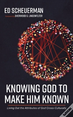 Capa do artigo Knowing God To Make Him Known