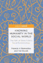 Knowing Humanity In The Social World - Preview