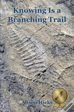 Capa do artigo Knowing Is A Branching Trail