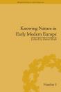 Knowing Nature In Early Modern Europe - Preview
