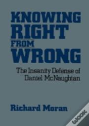 Knowing Right From Wrong
