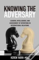Knowing The Adversary