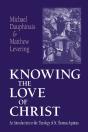 Knowing The Love Of Christ - Preview