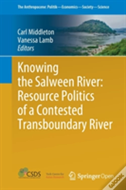Capa do artigo Knowing The Salween River: Resource Politics Of A Contested Transboundary River