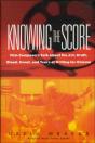 Knowing The Score - Preview