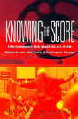 Knowing The Score - Preview
