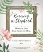 Knowing The Shepherd - Preview
