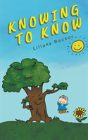 Knowing To Know - Preview
