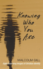 Knowing Who You Are - Preview
