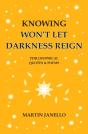 Knowing Won'T Let Darkness Reign - Preview
