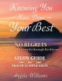Knowing You Have Done Your Best No Regrets A Study Guide - Preview