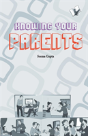 Knowing Your Parent - Preview