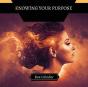 Knowing Your Purpose - Preview