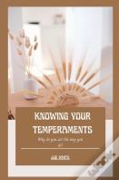 Knowing Your Temperaments