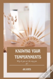 Knowing Your Temperaments