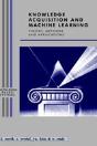 Knowledge Acquisition And Machine Learning - Preview