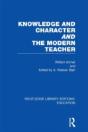 Knowledge And Character Bound With The Modern Teacher(Rle Edu K) - Preview
