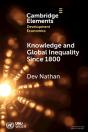 Knowledge And Global Inequality Since 1800 - Preview