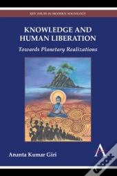 Knowledge And Human Liberation