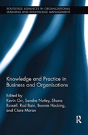 Knowledge And Practice In Business And Organisations - Preview