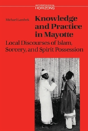 Knowledge And Practice In Mayotte - Preview