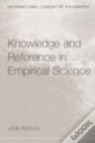 Knowledge And Reference In Empirical Science