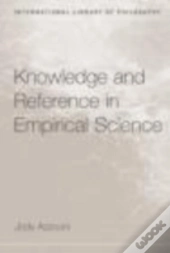 Knowledge And Reference In Empirical Science
