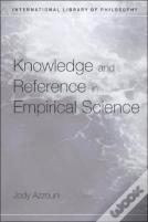 Knowledge And Reference In Empirical Science