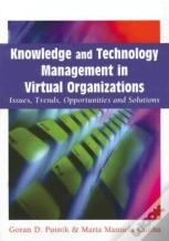 Knowledge And Technology Management In Virtual Organizations