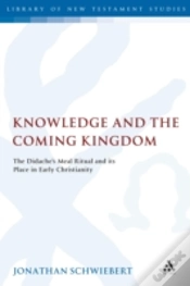 Capa do artigo Knowledge And The Coming Kingdom