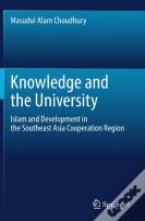 Knowledge And The University