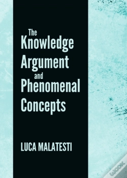 Capa do artigo Knowledge Argument And Phenomenal Concepts