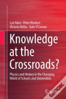 Knowledge At The Crossroads?