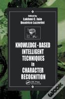 Knowledge-Based Intelligent Techniques In Character Recognition
