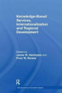 Knowledge-Based Services, Internationalization And Regional Development - Preview
