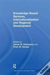 Knowledge-Based Services, Internationalization And Regional Development