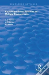 Knowledge-Based Systems For Multiple Environments