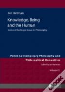 Knowledge, Being And The Human