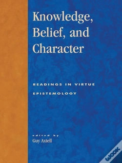 Capa do artigo Knowledge, Belief, And Character