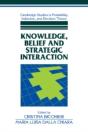 Knowledge, Belief, And Strategic Interaction - Preview