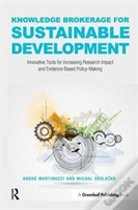 Knowledge Brokerage For Sustainable Development