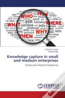 Knowledge Capture In Small And Medium Enterprises