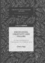 Knowledge, Creativity And Failure - Preview