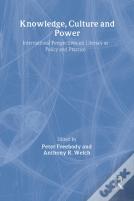 Knowledge, Culture And Power