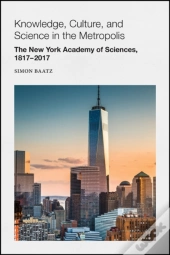 Knowledge, Culture, And Science In The Metropolis