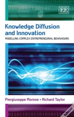 Capa do artigo Knowledge Diffusion And Innovation - Modelling Complex Entrepreneurial Behaviours