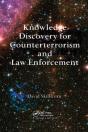 Knowledge Discovery For Counterterrorism And Law Enforcement - Preview