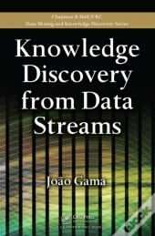 Knowledge Discovery From Data Streams