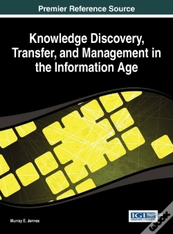Capa do artigo Knowledge Discovery, Transfer, And Management In The Information Age
