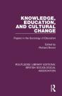 Knowledge, Education, And Cultural Change - Preview